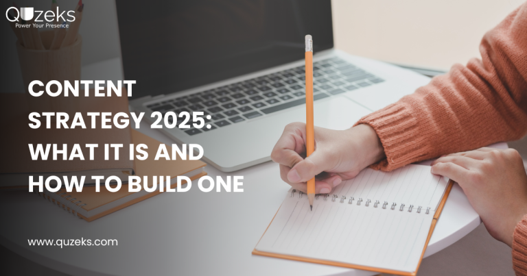 Content Strategy 2025: What It Is and How to Build One